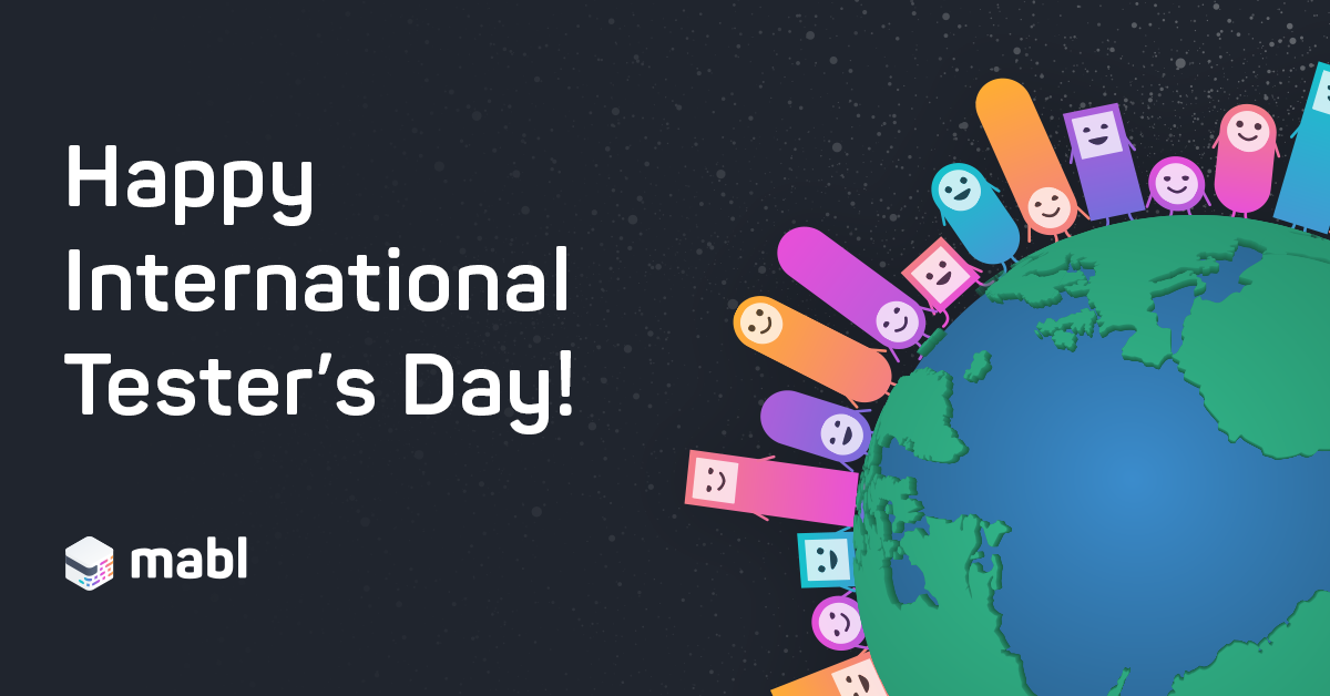 Happy International Tester’s Day!